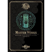THE LEGEND OF ZELDA TEARS OF THE KINGDOM MASTER WORKS : ゼルダの傳說 ティア-ズ オブ ザ キングダム マスタ-ワ-クス