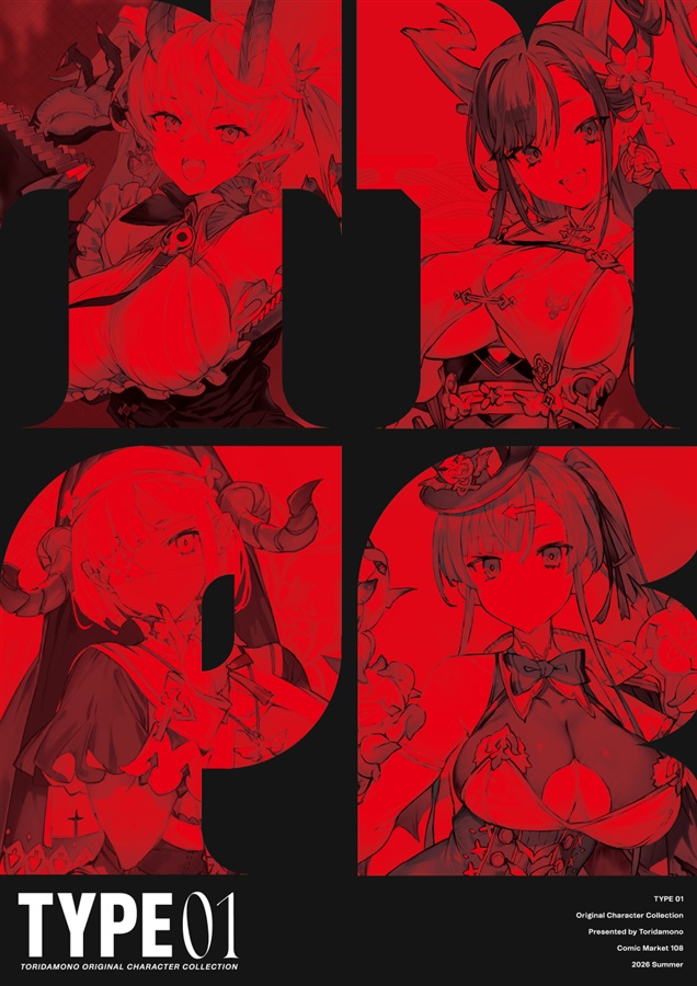 [C108] TYPE 01 -TORIDAMONO ORIGINAL CHARACTER COLLECTION-