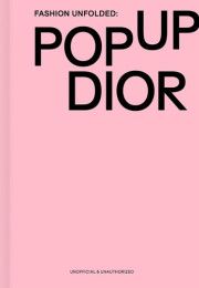 Fashion Unfolded: Pop-Up Dior
